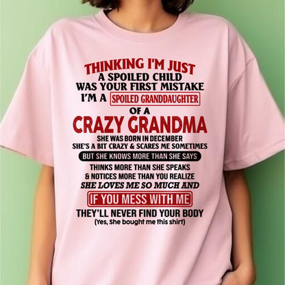 I'M A SPOILED GRANDDAUGHTER OF A CRAZY GRANDMA - From Grandma - NTTD12 (SKU-GMD1-NTT12)