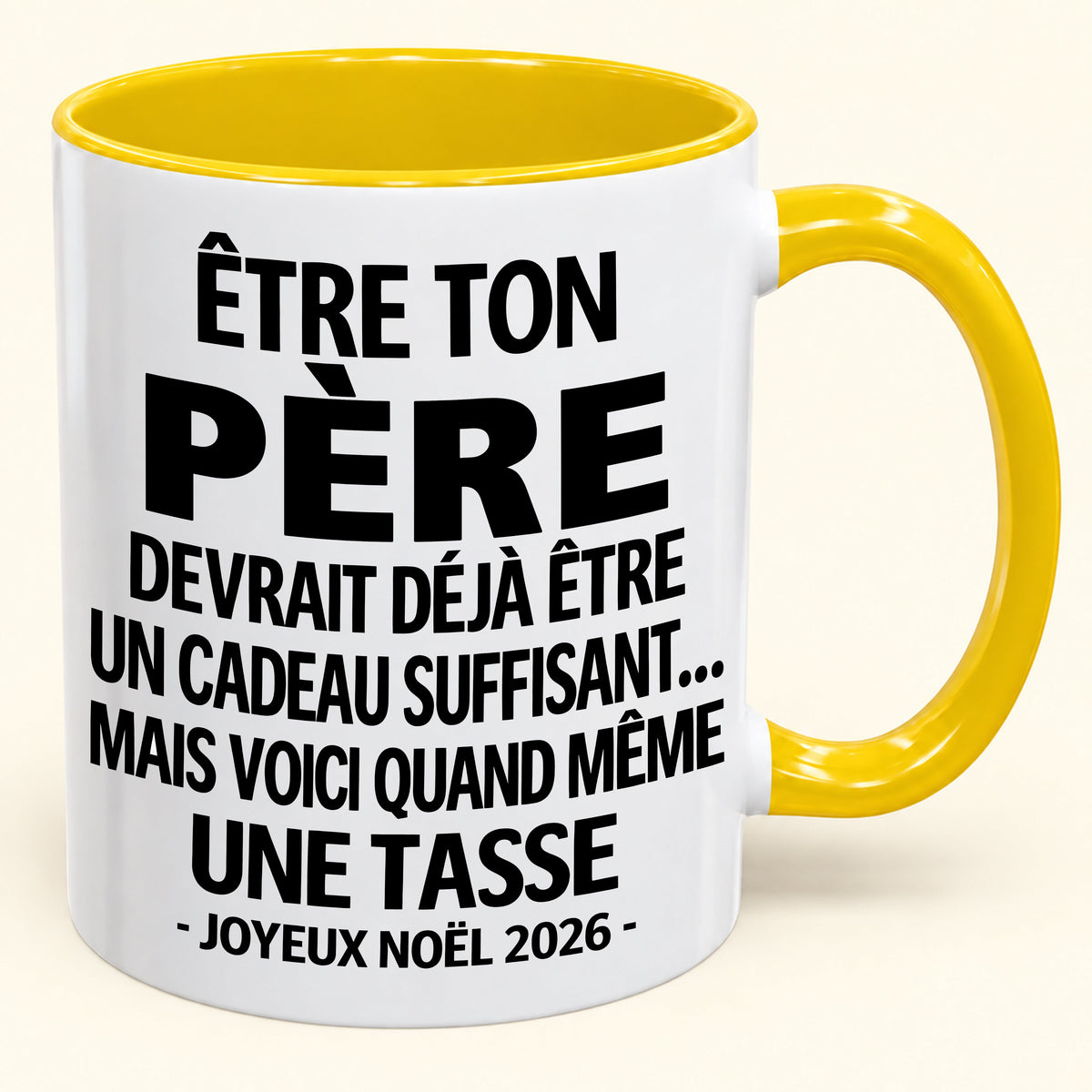 Être ton père est déjà un cadeau suffisant – Mug bicolore humoristique – Cadeau de Noël 2026 (SKU2610-153) MUGFR