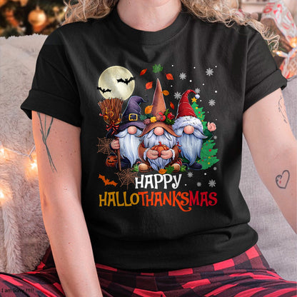 Happy Hallothanksmas Gnomes Lover Halloween Merry Christmas T-Shirt - Christmas Unisex T-Shirt/Hoodie/Sweatshirt - HNDS00