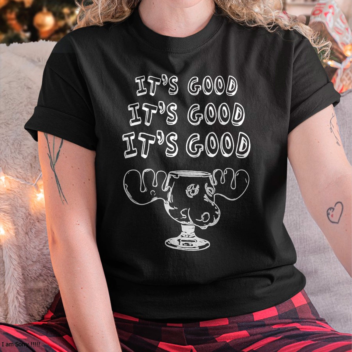 Funny Christmas Vacation Eggnog It's Good Holiday T-Shirt - Christmas Unisex T-Shirt/Hoodie/Sweatshirt - HNDS00