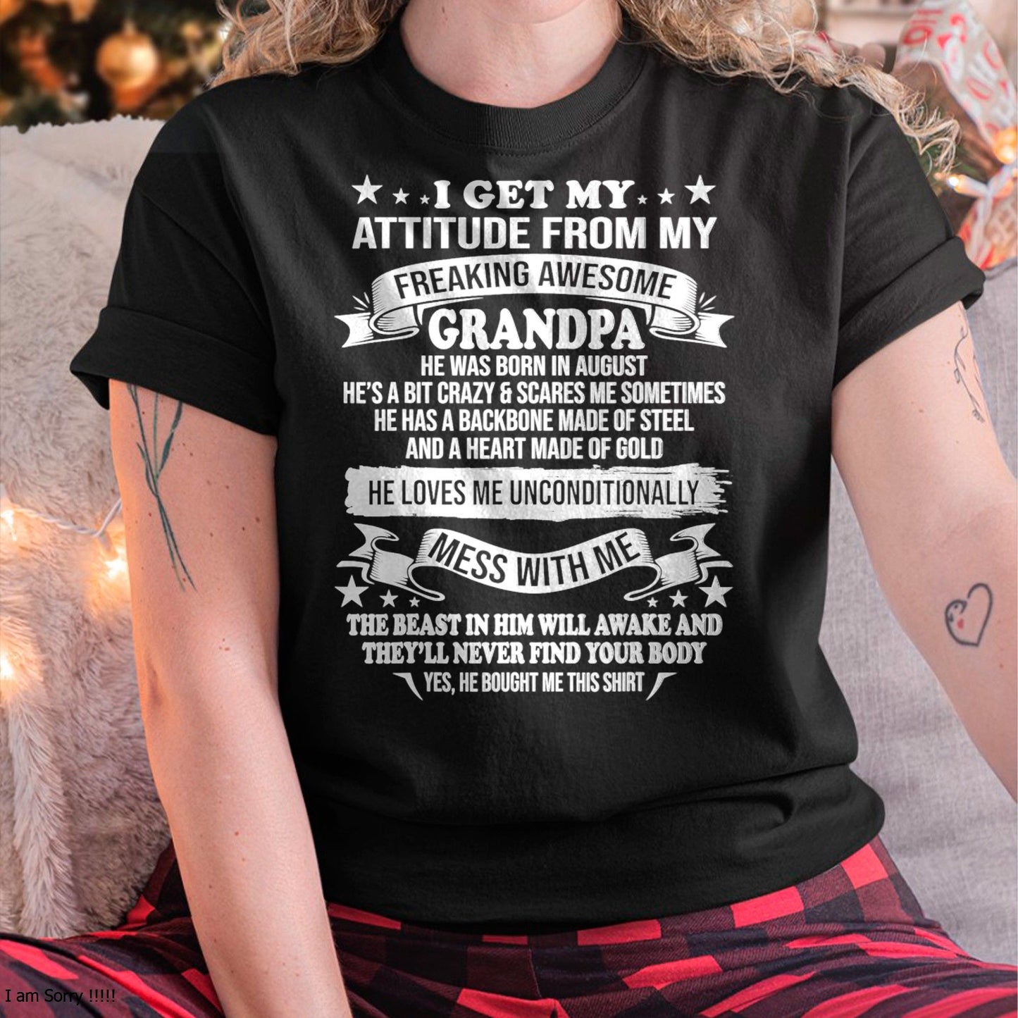 AUGUST - I Get My Attitude From My Grandpa August Edition – From Grandpa to Granddaughter NTTD08 (SKU07-161-08)