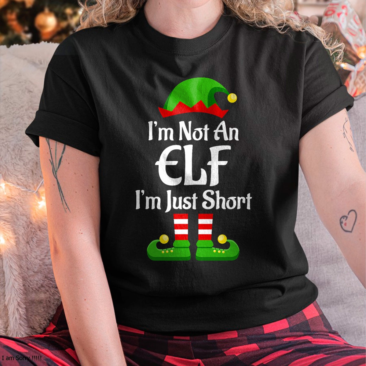 Im Not An Elf Family Christmas Pjs Matching Men Women Kids T-Shirt - Christmas Unisex T-Shirt/Hoodie/Sweatshirt - HNDS00