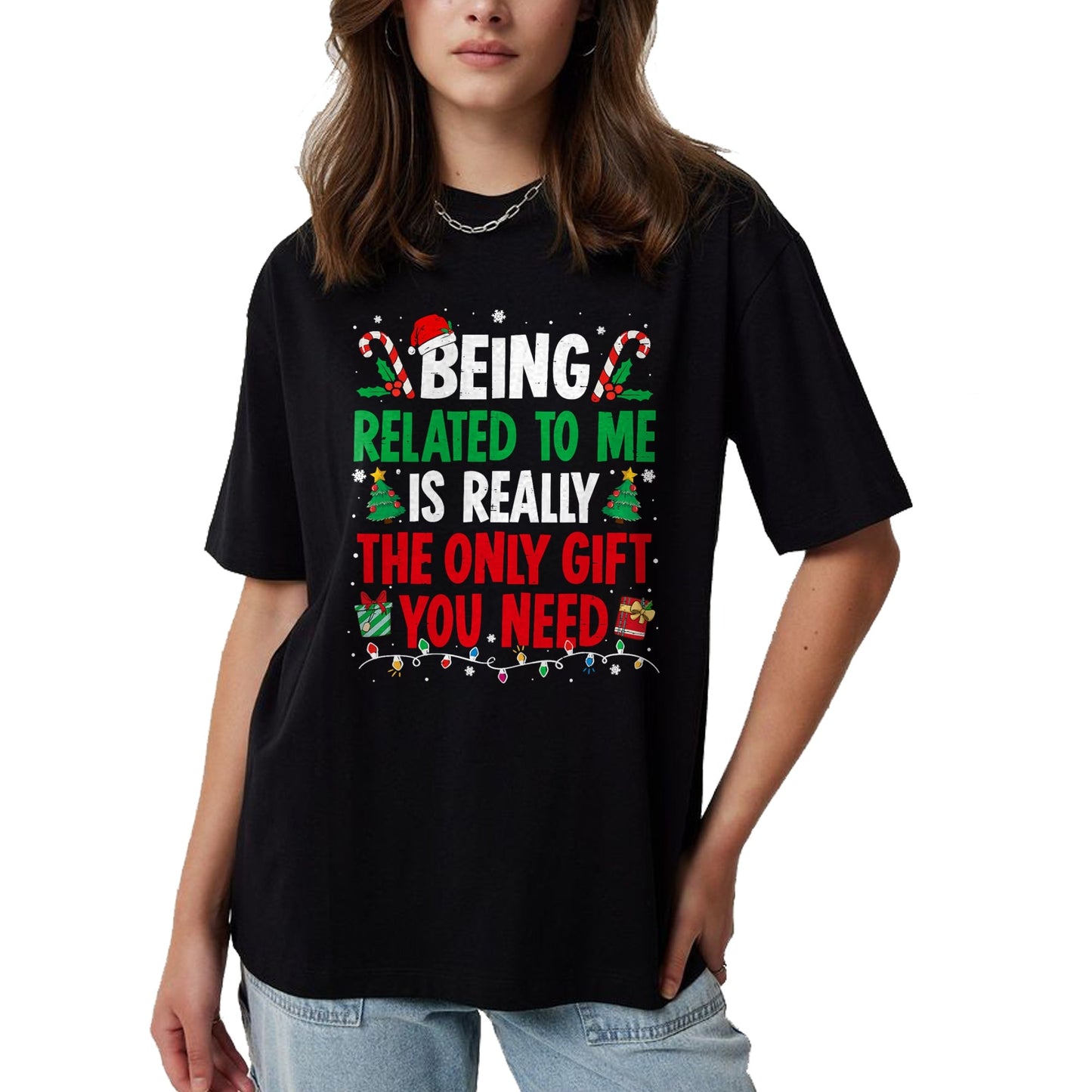 Being Related To Me Funny Christmas Family Xmas Pajamas T-Shirt  - Christmas Unisex T-Shirt/Hoodie/Sweatshirt - HNDS00