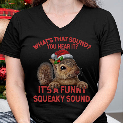 It's A Funny Squeaky Sound Christmas Squirrel T-Shirt - Christmas Unisex T-Shirt/Hoodie/Sweatshirt - HNDS00
