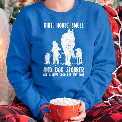 Best Horse Lover Shirt , Funny Horse UnisexT-Shirt/Hoodie/Sweatshirt HLT00 - Dirt Horse Smell and Dog Slobber Funny Horse & Dog Lovers T-Shirt