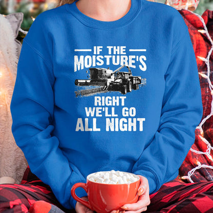 Best Farmer Life Shirt, Funny Farmer UnisexT-Shirt/Hoodie/Sweatshirt HLT00 - Cool If The Moisture's Right Farmer Gift Funny Farm Men T-Shirt (2)