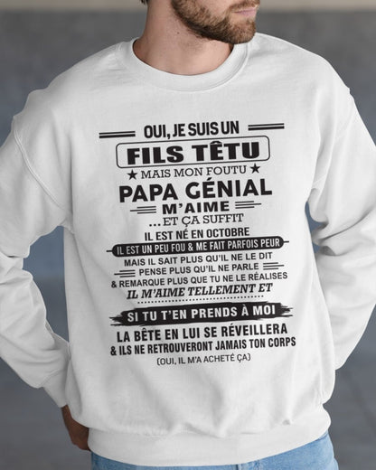OCTOBRE - Oui, je suis un garçon têtu – T-shirt | Cadeau d’anniversaire de papa pour son fils - nttd10 / fr10 (SKU12-260-10)