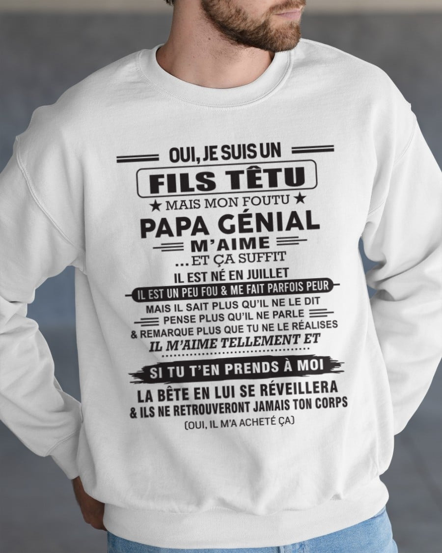 JUILLET - Oui, je suis un garçon têtu – T-shirt | Cadeau d’anniversaire de papa pour son fils - nttd07 / fr07 (SKU12-260-07)