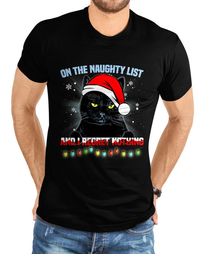 On The Naughty List And I Regret Nothing Cat Christmas T-Shirt - Christmas Unisex T-Shirt/Hoodie/Sweatshirt - HNDS00