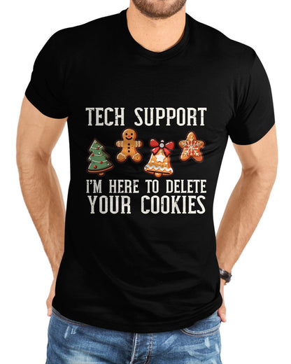 Christmas Tech Support Here To Delete Cookies Xmas Men Women T-Shirt - Christmas Unisex T-Shirt/Hoodie/Sweatshirt - HNDS00