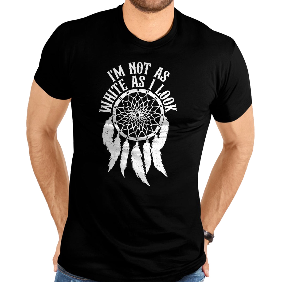 Native American T-Shirts, Vintage Native American Unisex T-Shirt/Hoodie/Sweatshirt HLT00 - I'm Not As White As I Look Native American Indigenous DNA T-Shirt