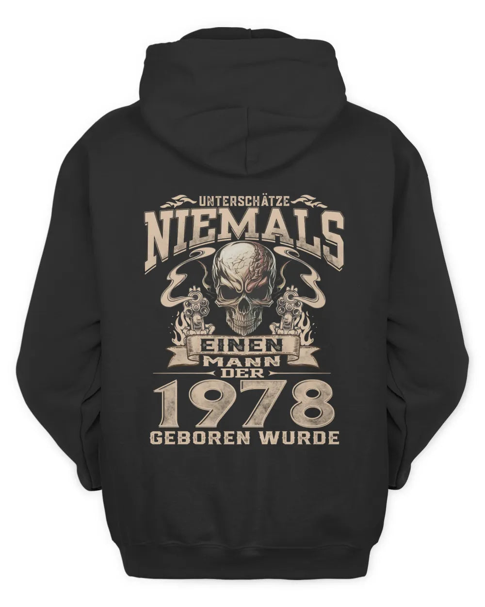 UNTERSCHÄTZE NIEMALS EINEN MANN DER IM 1978 GEBOREN WURDE - De1978