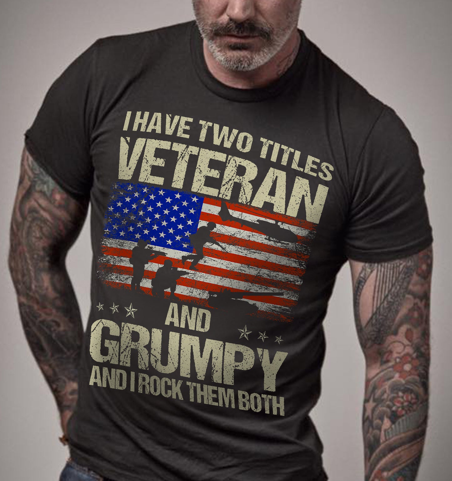 VETERAN AND GRUMPY FUNNY DAD PAPA GRANDPA - GIFT FOR MAN - NTTD00 (SKU8-GRUMPY2)