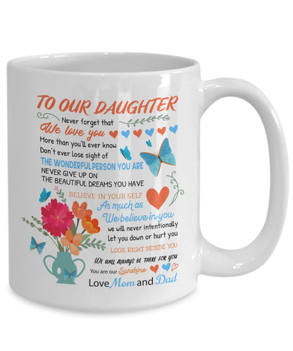 TO DAUGHTER MUG - GIFT FROM MOM & DAD - NTTD00