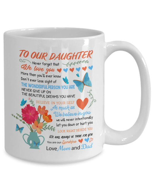 TO DAUGHTER MUG - GIFT FROM MOM & DAD - NTTD00
