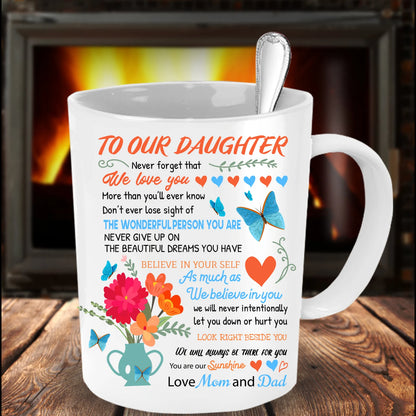 TO DAUGHTER MUG - GIFT FROM MOM & DAD - NTTD00