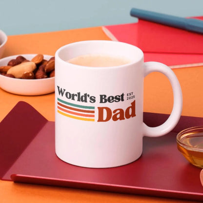 TO THE BEST DAD EST 2025 MUG - GIFT FROM DAUGHTER - NTTD00