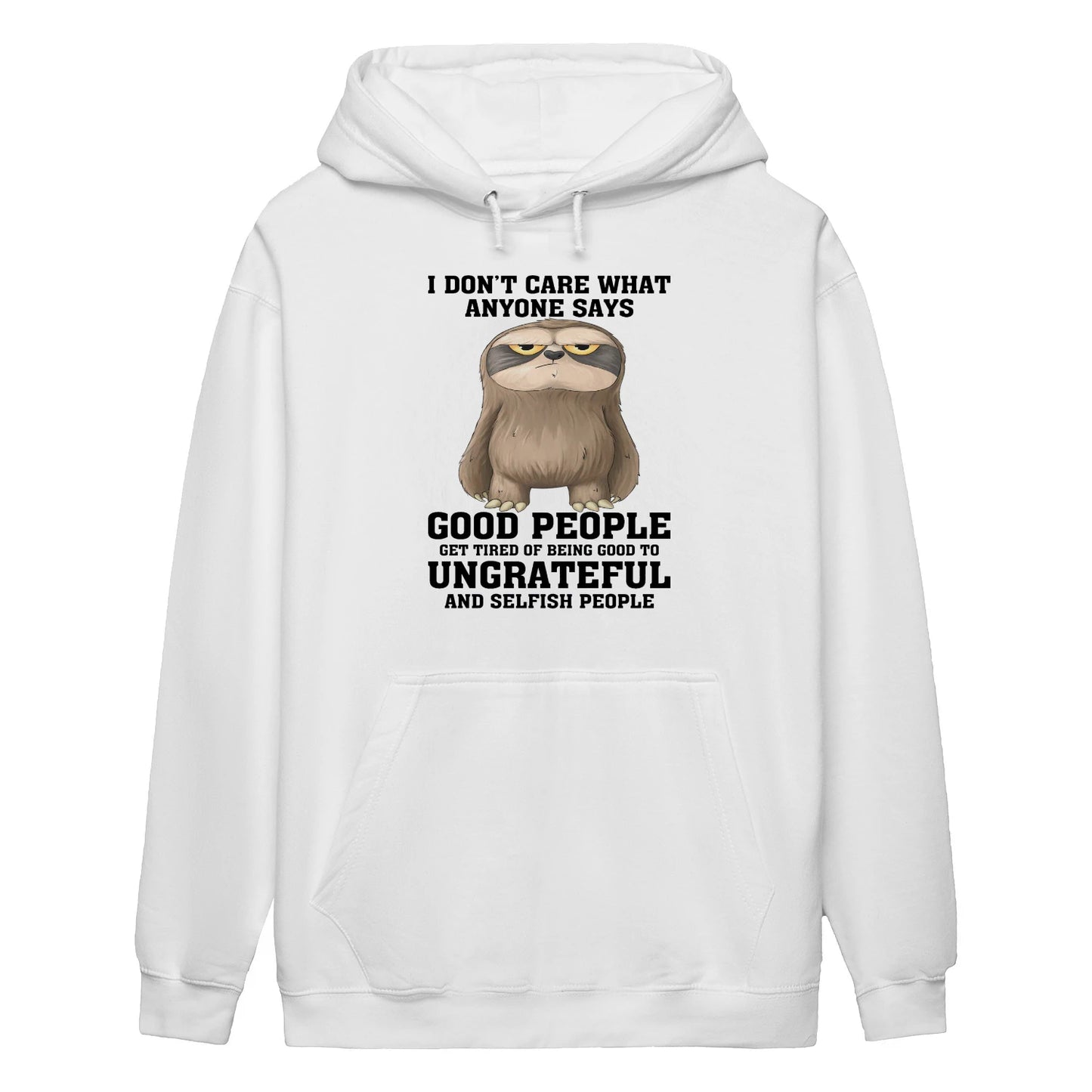 DON'T CARE WHAT ANYONE SAYS - BIRTHDAY GIFT FOR WOMEN - NTTD00 (SKU09-28)