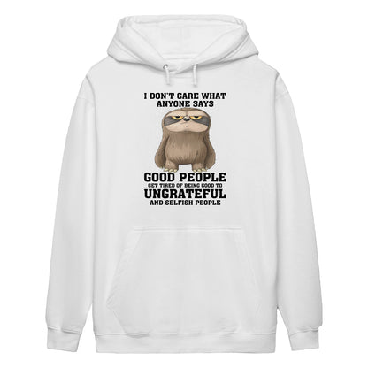 DON'T CARE WHAT ANYONE SAYS - BIRTHDAY GIFT FOR WOMEN - NTTD00 (SKU09-28)