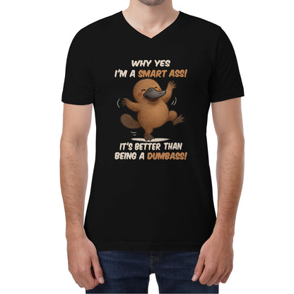 WHY YES I'M A SMART ASS IT'S BETTER THAN BEING A DUMBASS - BIRTHDAY GIFT FOR MEN/WOMEN - NTTD00