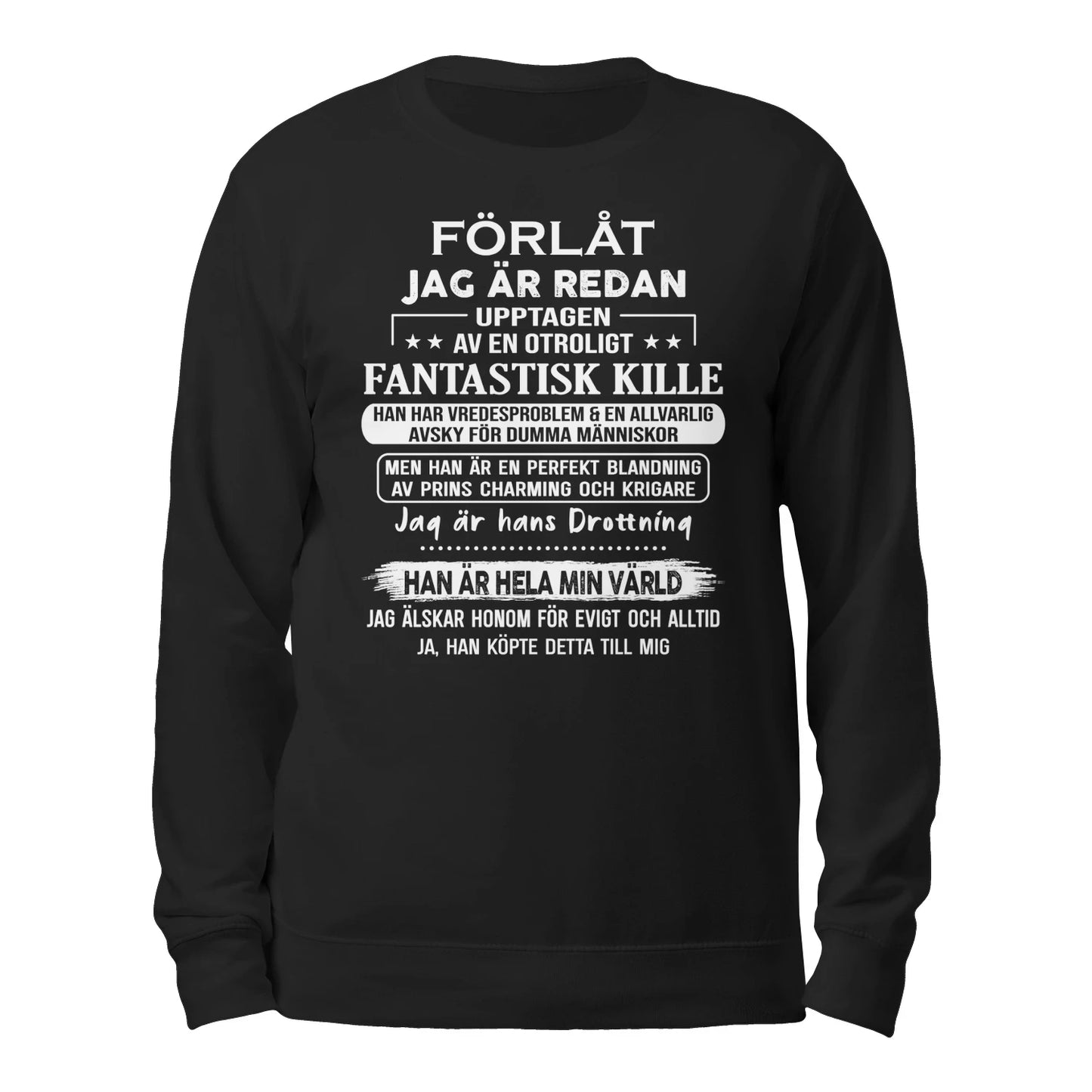 Kärlekströja för kvinnor – Jag är redan upptagen av min man - NTTD00swd