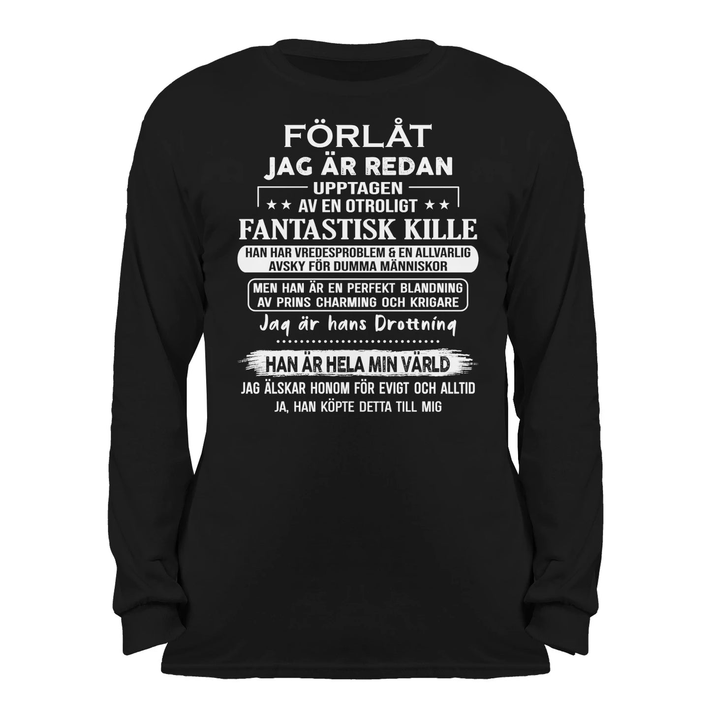 Kärlekströja för kvinnor – Jag är redan upptagen av min man - NTTD00swd