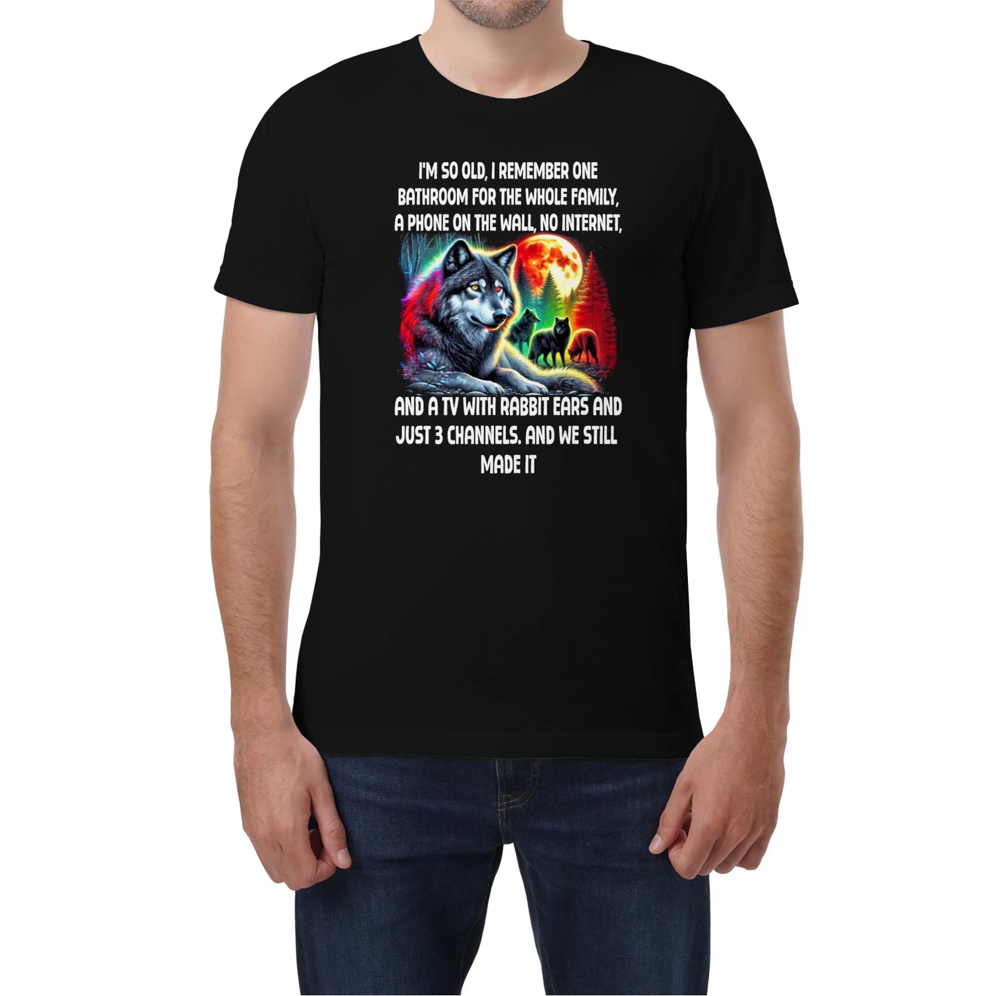 RETRO WOLF GRAPHIC TEE – FUNNY QUOTE SHIRT - BIRTHDAY GIFT FOR MEN/WOMEN - NTTD00 (SKU09-67)