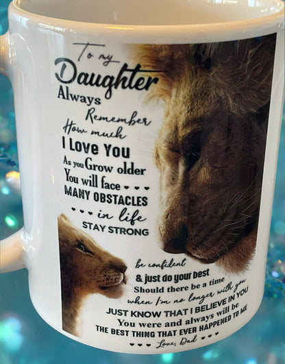 TO DAUGHTER MUG 00- GIFT FROM DAD - NTTD00
