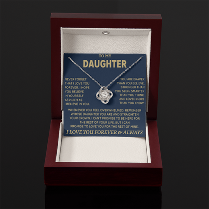 TO MY DAUGHTER "Never Forget That" - Gift from Parents Premium Love Knot Necklace (SKUJ12-08)