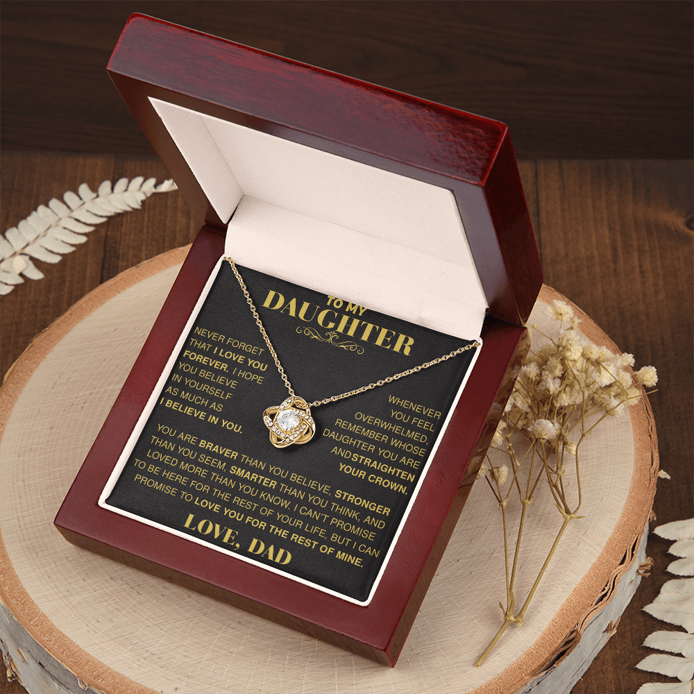 TO MY DAUGHTER "Never Forget That" - Gift from Dad - The Premium Love Knot Necklace (SKUJ12-13)