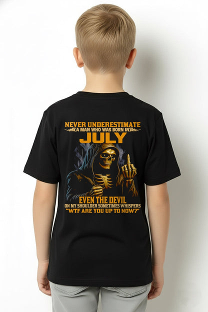 NEVER UNDERESTIMATE A MAN WHO WAS BORN IN JULY - ccdi07 male (SKU12-276-07)