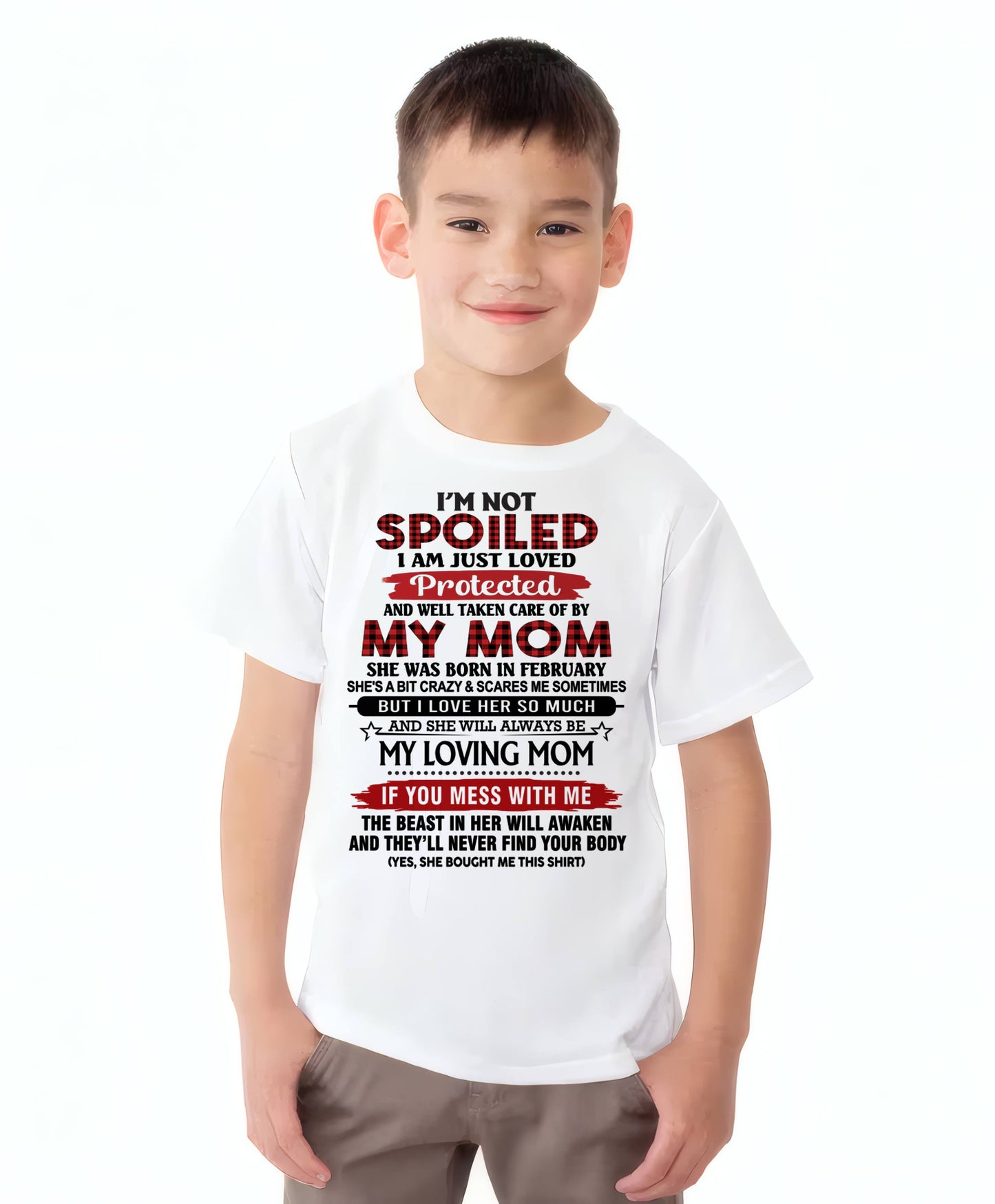 FEBRUARY - PROTECTED BY MY MOM - PERFECT GIFT FOR YOUR CHILDREN - GIFT FROM MOM - NTTD02 (SKU2602-95-02)