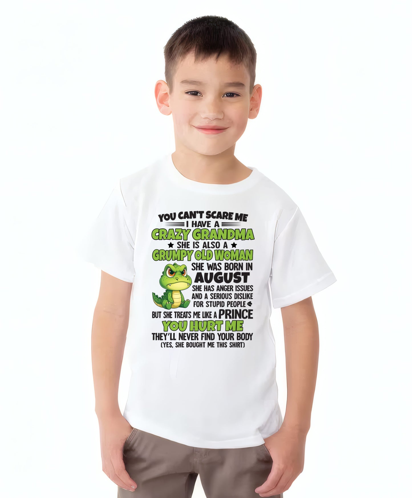 AUGUST - YOU CAN'T SCARE ME - FOR GRANDSON - GIFT FROM GRANDMA - NTTD08 (SKU09-85-08)