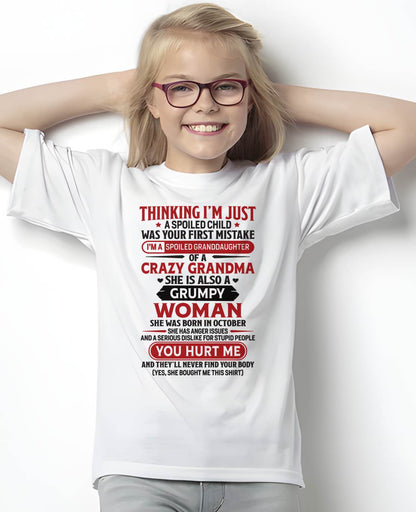 OCTOBER - TO MY GRANDDAUGHTER - SPOILED GRANDDAUGHTER - GIFT FROM GRANDMA - NTTD10 (SKU10-117-10)