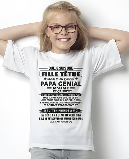 Oui, je suis une fille têtue – T-shirt | Cadeau d’anniversaire de papa pour sa fille - nttd00 / fr00 (SKU12-197)