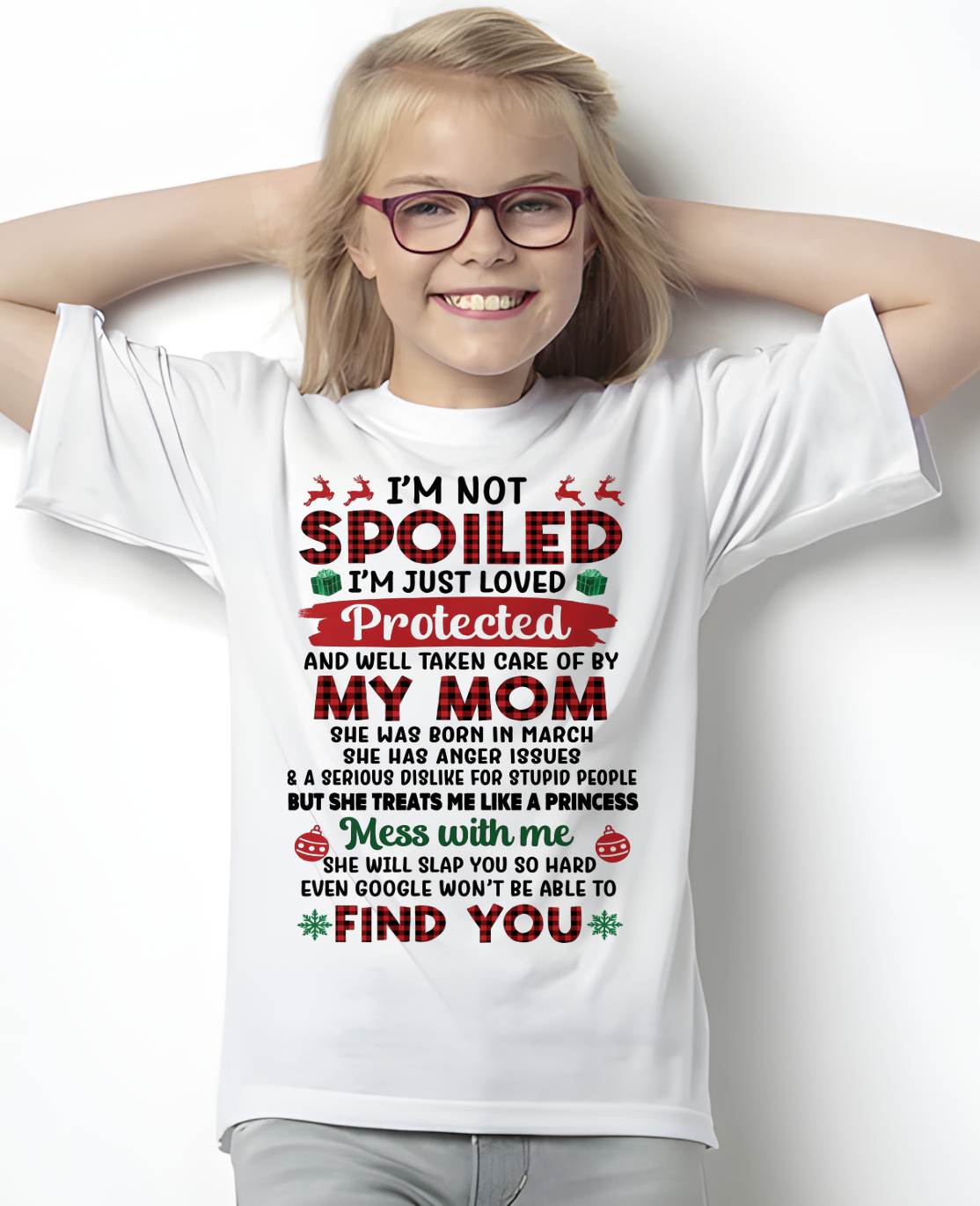 MARCH - TO MY DAUGHTER - SPOILED DAUGHTER - PERFECT CHRISTMAS GIFT FOR DAUGHTER - GIFT FROM MOM - NTTD03 (SKU11-20-03)