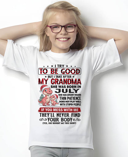 JULY - TRY TO BE GOOD - PERFECT CHRISTMAS GIFT FOR GRANDDAUGHTER - GIFT FROM GRANDMA - NTTD07 (SKU11-05-07)