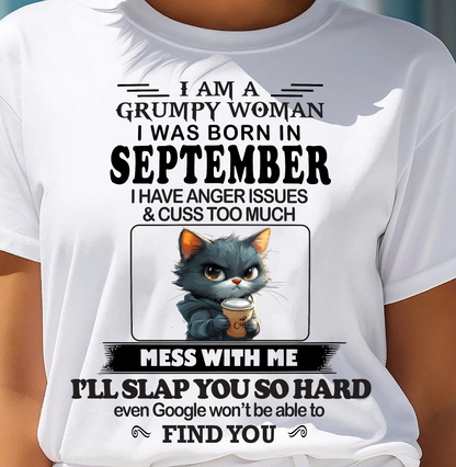 SEPTEMBER - GRUMPY WOMAN - BIRTHDAY GIFT FOR WOMEN - NTTD09 (SKU-GPWM-09)