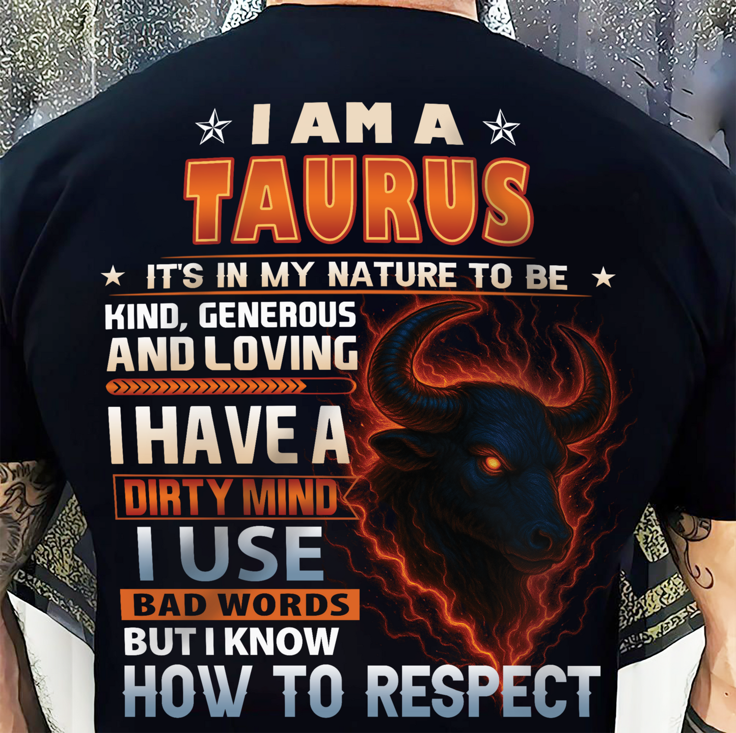 TAURUS - DIRTY MIND BUT KNOW RESPECT - BIRTHDAY T-SHIRT FOR MEN (SKU-ZDA-TAU)