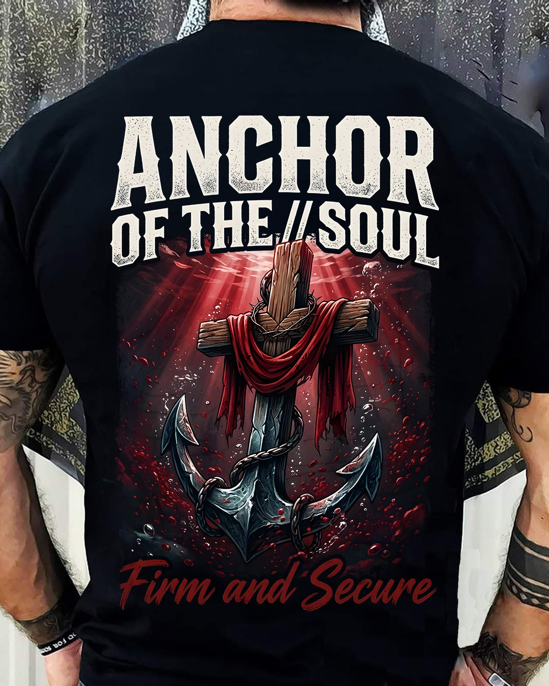 ANCHOR OF THE SOUL - CHRISTIAN T-SHIRT - FOR MEN NTTD00 (SKU2608-130)