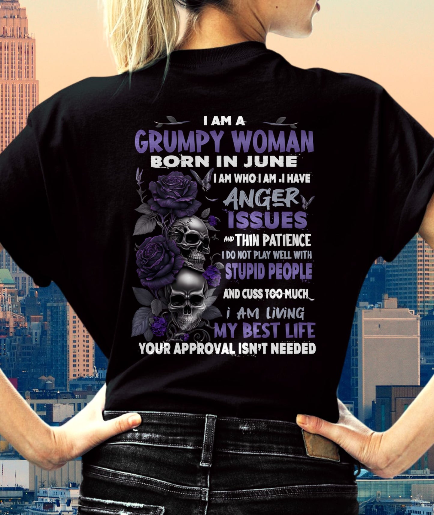 JUNE - GRUMPY WOMAN - BIRTHDAY GIFT FOR WOMEN - NTTD06 (SKU10-08-06)