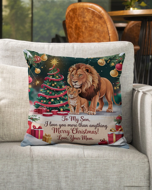 TO MY SON - CHRISTMAS PILLOW – PERFECT GIFT FROM MOM