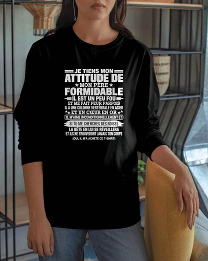 JE TIENS MON ATTITUDE DE MON PÈRE FORMIDABLE – Cadeau de Papa - NTTD00 (SKU2610-82)