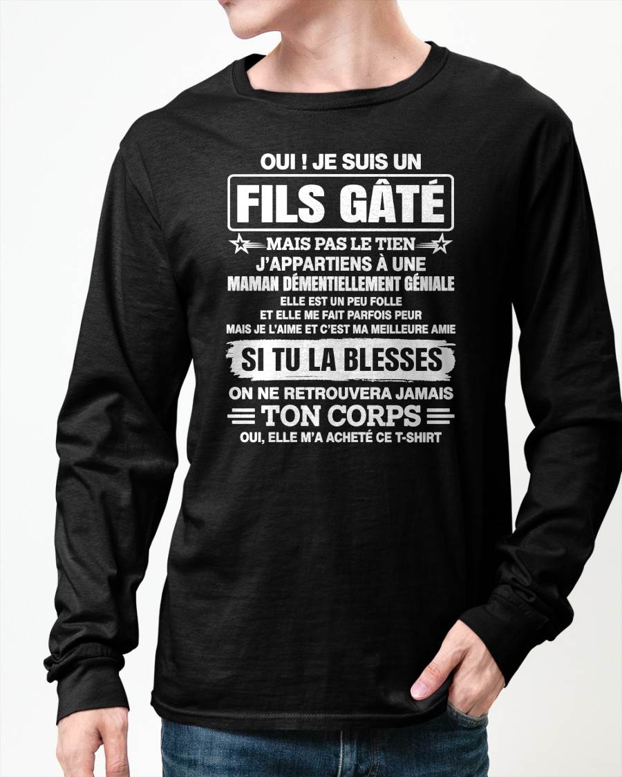 OUI ! JE SUIS UN FILS GÂTÉ – CADEAU DE MAMAN - NTTD00 (SKU2610-84)