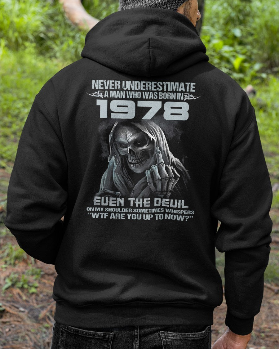 Never Underestimate a 1978 Man – Grim Reaper Attitude Shirt (SKU07-58-1978)