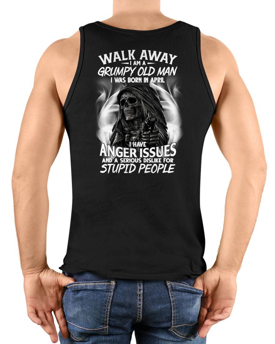 APRIL - GRUMPY OLD MAN - BIRTHDAY T-SHIRT FOR MEN - NTTD04 (SKU2602-211-04)
