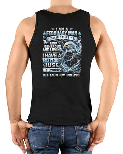 FEBRUARY - KNOW HOW TO RESPECT - BIRTHDAY T-SHIRT FOR MEN - NTTD02 (SKU2607-172-02)