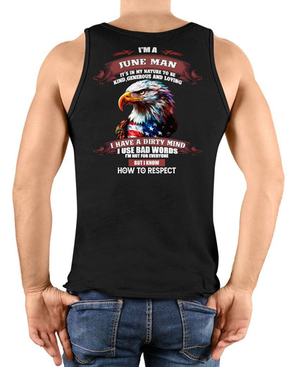 JUNE - KNOW HOW TO RESPECT - BIRTHDAY T-SHIRT FOR MEN - NTTD06 (SKU12-311-06)