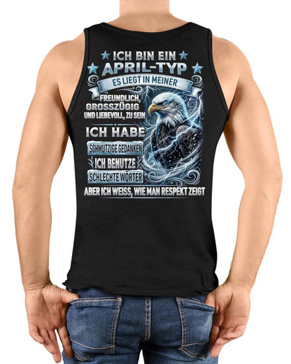 APRIL - ICH WEISS, WIE MAN RESPEKT ZEIGT – GEBURTSTAGS-T-SHIRT FÜR MÄNNER - NTTD04 (SKU2605-220-04)