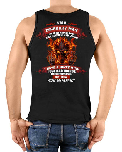 FEBRUARY - KNOW HOW TO RESPECT - BIRTHDAY T-SHIRT FOR MEN - NTTD02 (SKU26T-01300-02)